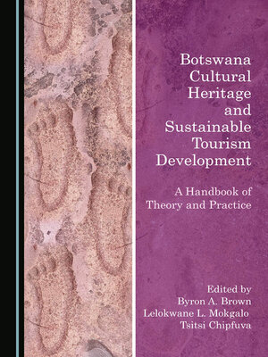 cover image of Botswana Cultural Heritage and Sustainable Tourism Development